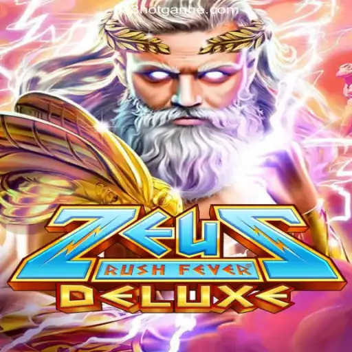 ZeusRushFeverDeluxe: The Ultimate Gaming Experience